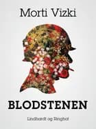 Blodstenen af Morti Vizki