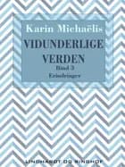 Vidunderlige verden (bd. 3)
