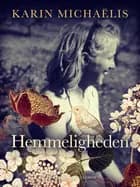 Hemmeligheden af Karin Michaëlis