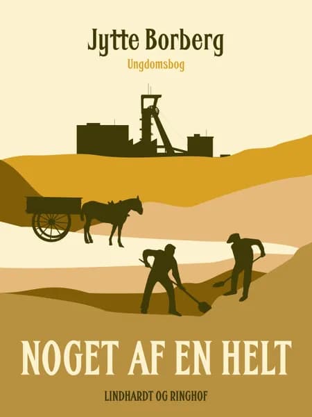 Noget af en helt af Jytte Borberg