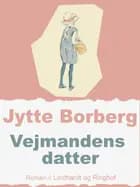 Vejmandens datter