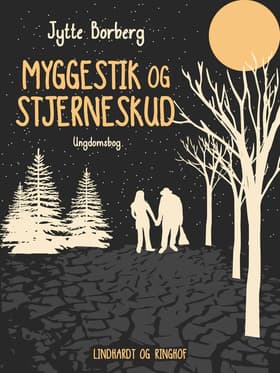 Myggestik og stjerneskud af Jytte Borberg