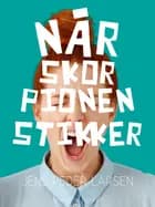 Når skorpionen stikker af Jens Peder Larsen