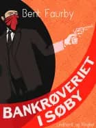 Bankrøveriet i Søby