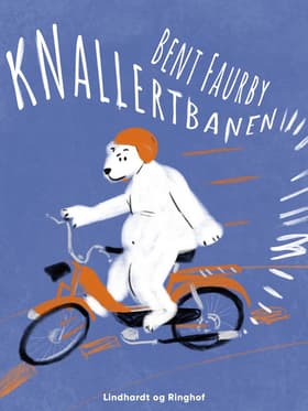 Knallertbanen af Bent Faurby