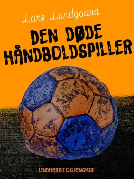 Den døde håndboldspiller af Lars Lundgaard