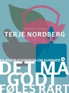 Det må godt føles rart af Terje Nordberg