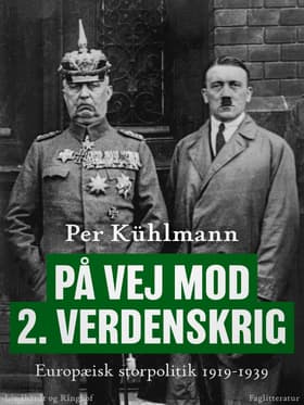 På vej mod 2. verdenskrig af Niels Holm Svendsen