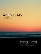 Åbent hav. Noveller af Peder Hove