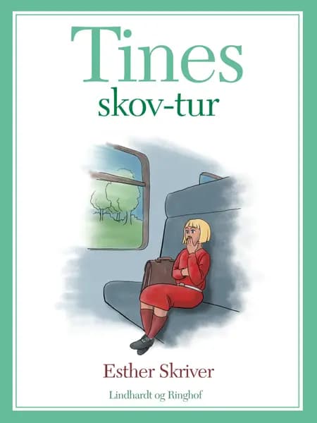 Tines skovtur af Esther Skriver