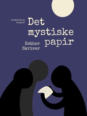 Det mystiske papir af Esther Skriver