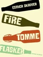 Fire tomme flasker