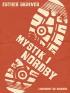 Mystik i Nordby af Esther Skriver