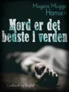Mord er det bedste i verden
