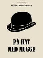 På hat med Mugge