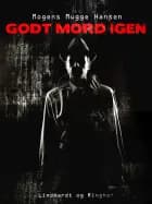 Godt mord igen