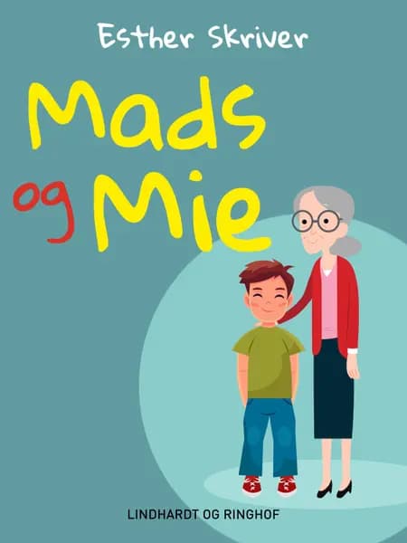 Mads og Mie af Esther Skriver
