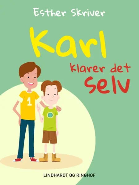 Karl klarer det selv af Esther Skriver