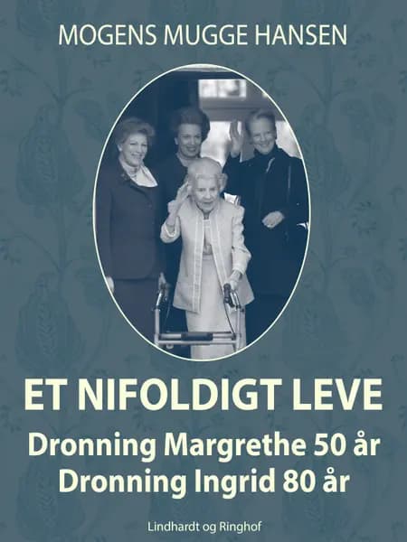 Et nifoldigt leve af Mogens Mugge Hansen