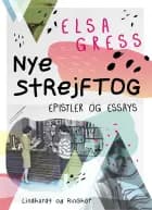 Nye strejftog