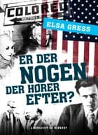 Er der nogen der hører efter? af Elsa Gress