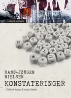 Konstateringer. Dobbelt-essays & andre stykker