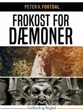 Frokost for dæmoner af Peter H. Fogtdal