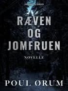 Ræven og jomfruen af Poul Ørum