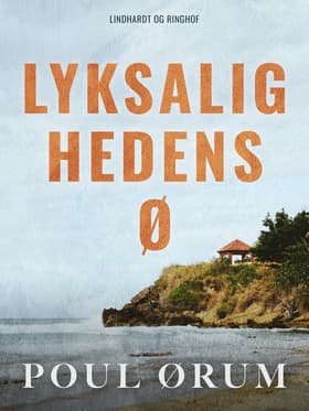 Lyksalighedens ø af Poul Ørum