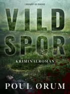 Vildspor af Poul Ørum