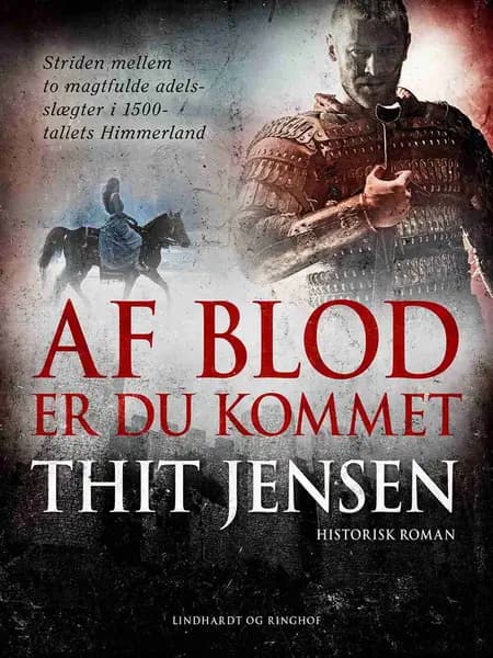 Af blod er du kommet af Thit Jensen
