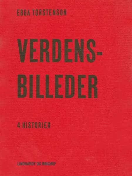 Verdensbilleder af Ebba Torstenson