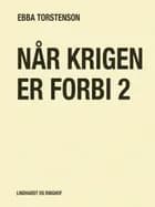 Når krigen er forbi 2