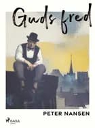 Guds fred af Peter Nansen