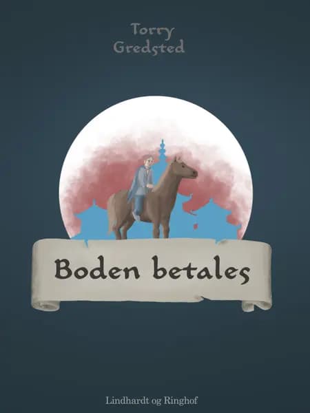 Boden betales af Torry Gredsted