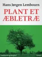 Plant et æbletræ