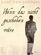 Wenn das nicht geschehen wäre