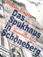 Das Spukhaus in Schöneberg