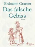 Das falsche Gebiss