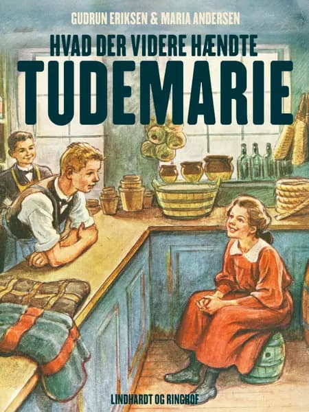 Hvad der videre hændte Tudemarie af Maria Andersen