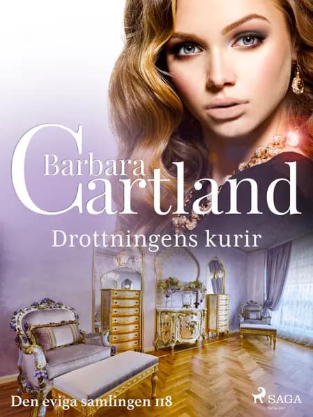 Drottningens kurir af Barbara Cartland