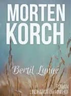 Bertil Lynge af Morten Korch