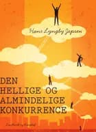 Den hellige og almindelige konkurrence af Hans Lyngby Jepsen