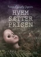 Hvem sætter prisen af Hans Lyngby Jepsen
