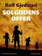 Solgudens offer af Rolf Gjedsted
