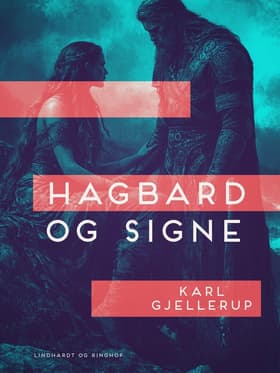 Hagbard og Signe af Karl Gjellerup