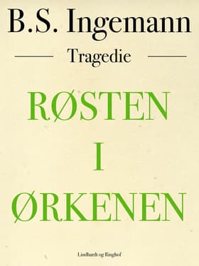 Røsten i ørkenen af B.s. Ingemann