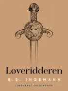 Løveridderen af B. S. Ingemann