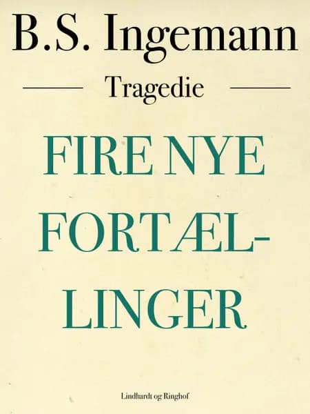 Fire nye fortællinger af B. S. Ingemann
