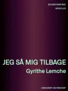 Jeg så mig tilbage